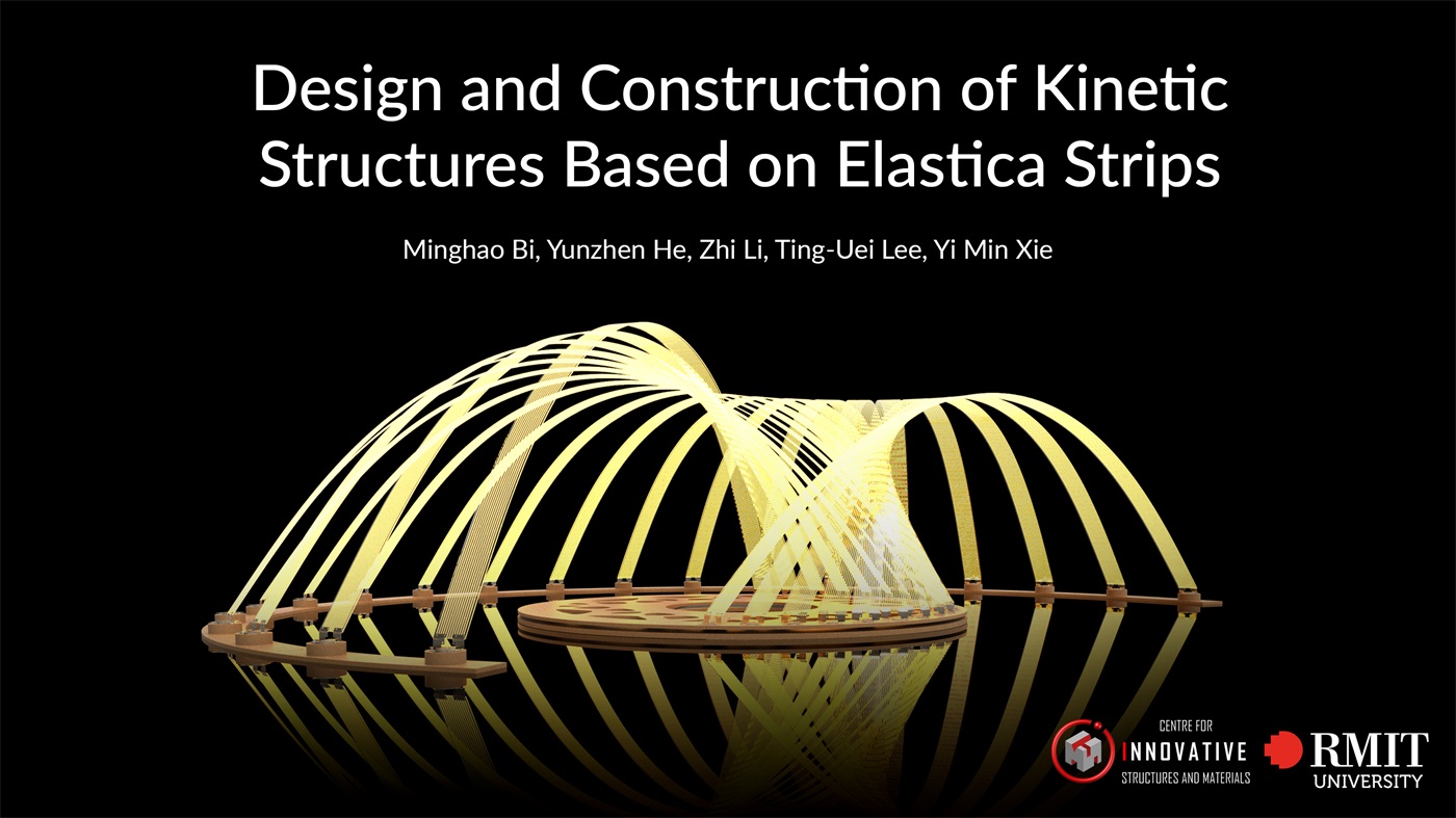 Design and construction of kinetic structures based on elastica strips